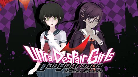 Nis America Announces Danganronpa Another Episode Ultra Despair Girls