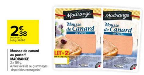 Promo Mousse De Canard Au Porto Madrange Chez Carrefour Icatalogue Fr