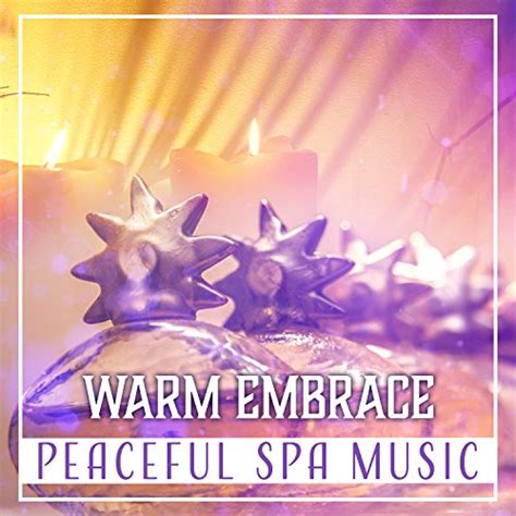 Amazon Music Massage Therapy Guru Warm Embrace Peaceful Spa Music