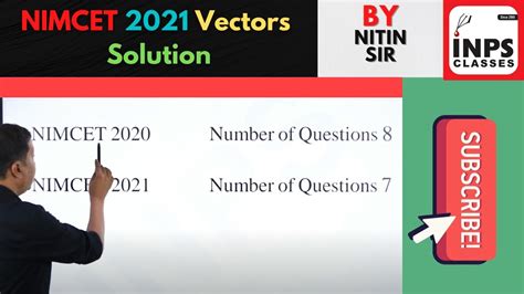 Nimcet 2021 Vectors Solution With Proper Explanation Nitin Sir Inps