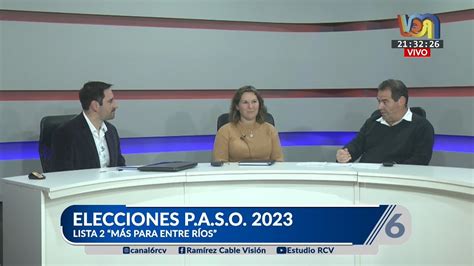 Lista 2 Más para Entre Ríos Elecciones P A S O 2023 YouTube