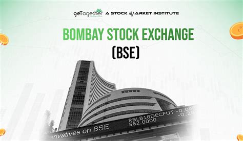 Bse The Bombay Stock Exchange