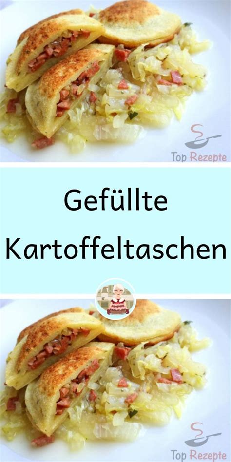 Gefüllte Kartoffeltaschen in 2023 Kartoffeltaschen Rezepte Kochrezepte