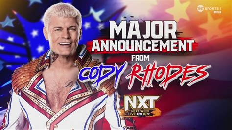 Possible Spoiler On Cody Rhodes Major Announcement For Next Weeks