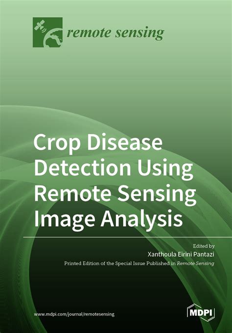 Crop Disease Detection Using Remote Sensing Image Analysis Mdpi Books