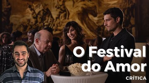 O Festival Do Amor Cr Tica Do Novo Trabalho De Woody Allen