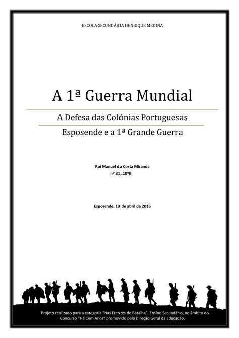 A 1ºguerra Mundial Escola SecundÁria Henrique Medina A 1ª Guerra Mundial A Defesa Das Colónias