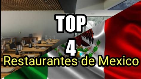 Los 4 MEJORES Restaurantes De MEXICO YouTube