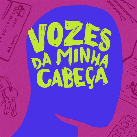 Vozes Na Minha Cabeça Podcast Cover On Behance