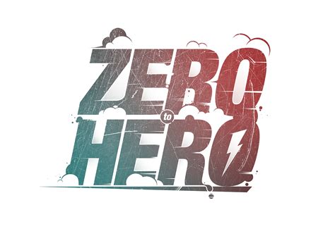 ZERO TO HERO on Behance