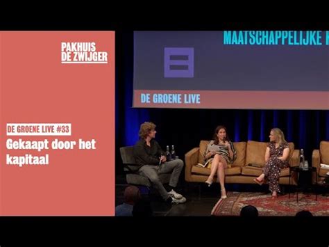 De Groene Live Gekaapt Door Het Kapitaal Youtube