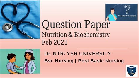 Nutrition Biochemistry Question Paper Bsc Nursing Dr Ntr University