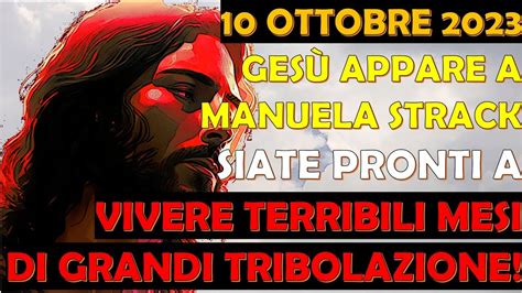 Ottobre Ges Appare A Manuela Strack Pronti A Vivere Terribili