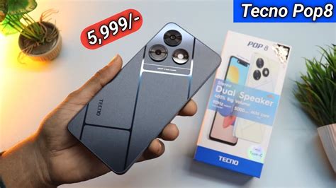 Tecno Pop 8 Unboxing And Review Budget King👑 Only 5999 Youtube