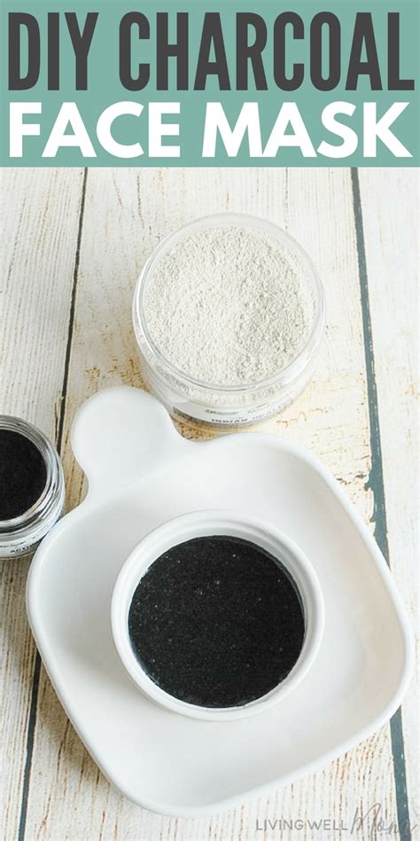 DIY Charcoal Face Mask Recipe - Living Well Mom