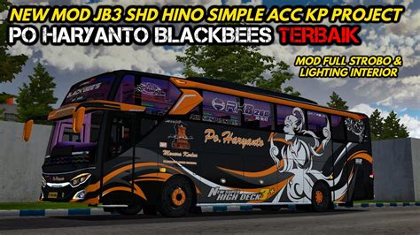 MOD BUSSID TERBARU PO HARYANTO BLACKBEES TERBARU BUSSID V3 7 1 MOD JB3