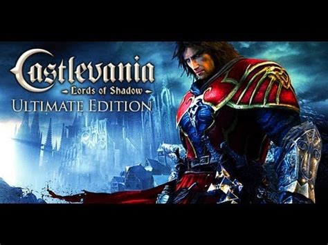 Castlevania Lords Of Shadow Ultimate Edition In Game PC YouTube