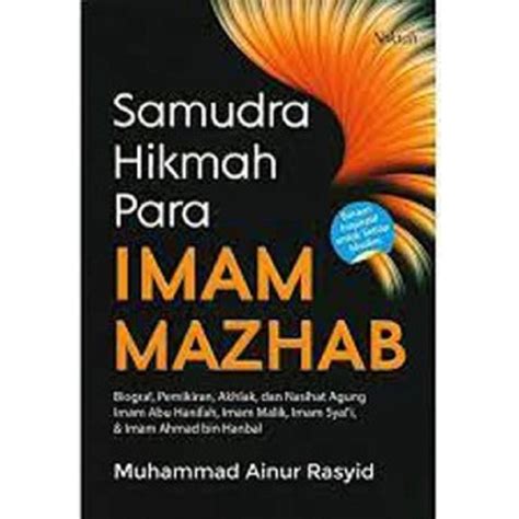 Jual Buku Agama Islam Samudra Hikmah Para Imam Mazhab Muhammad Ainur