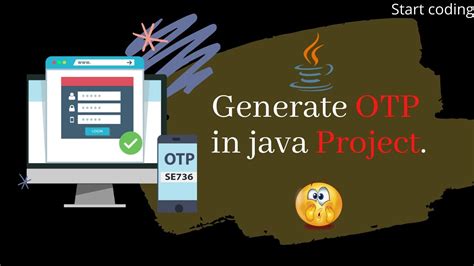 Generate Otp Java Project Youtube