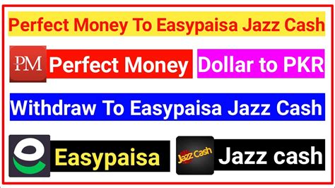 How To Withdraw Perfect Money To Easypaisa Jazz Cash 2024 Perfect