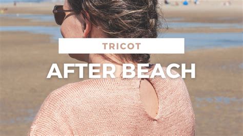 After Beach D Emilie Luis Podcast Tricot Youtube