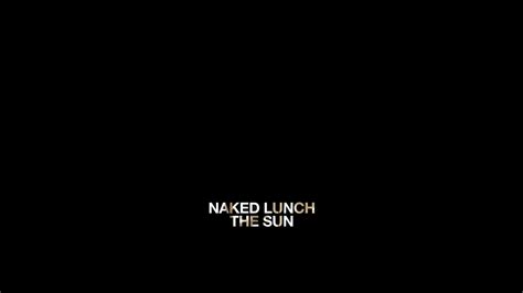 Naked Lunch The Sun Tapete Records Full Album Youtube