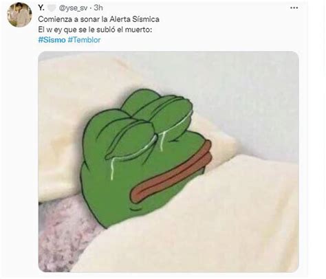 Lo Toman Con Gracia Estos Son Los Mejores Memes Por Los Sismos De