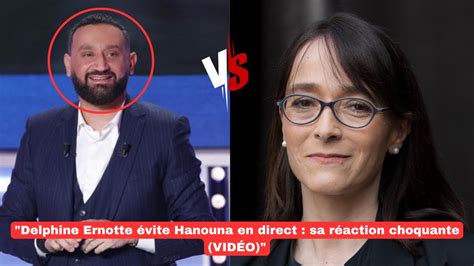 Delphine Ernotte Vite Hanouna En Direct Sa R Action Choquante