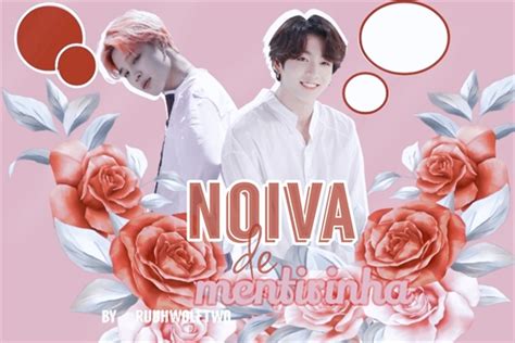 História Noiva De Mentirinha Imagine Jeon Jungkook História Escrita