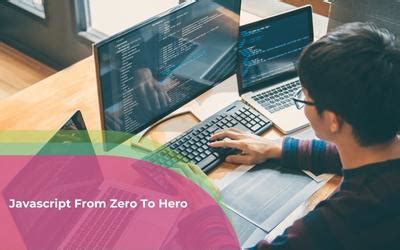 Javascript From Zero To Hero Academy Of Skills