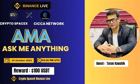 Ama Crypto Spacex With Cicca Network Binance Live