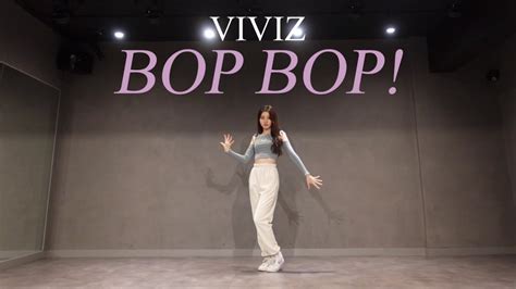 Viviz 비비지 Bop Bop 밥밥 Dance Cover 커버댄스 Youtube