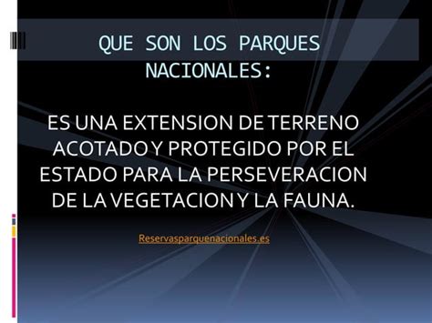 Los Parques Nacionales De Espa A Pptx Recuperado Ppt