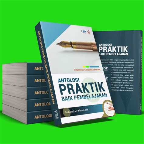 ANTOLOGI PRAKTIK BAIK PEMBELAJARAN Toko Buku SIP Publishing