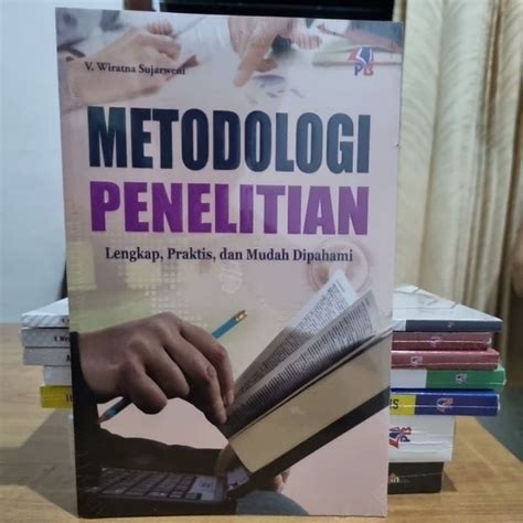 Jual Buku Metodologi Penelitian Lengkap Praktis Dan Mudah Dipahami