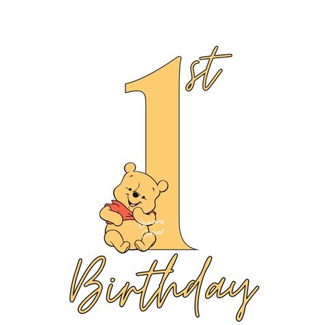 Baby Winnie The Pooh 1st Birthday Png 1st Birthday Sublimation Design