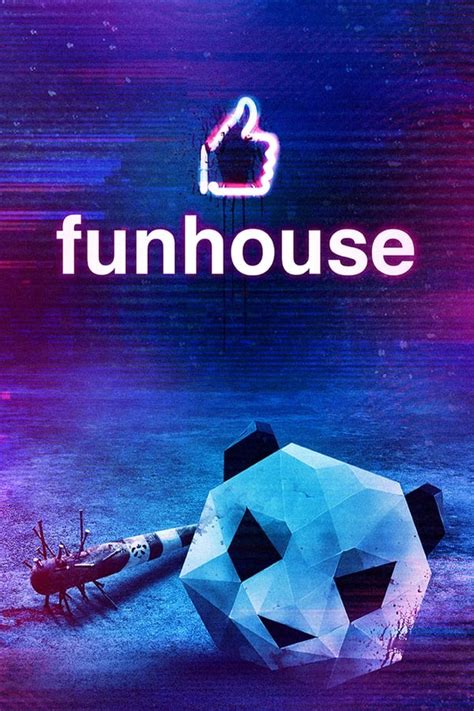 Funhouse (2019) — The Movie Database (TMDB)