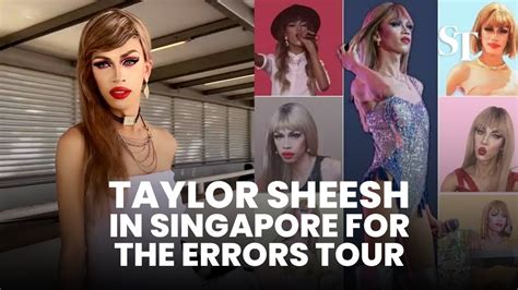 Taylor Sheesh In Singapore For The Errors Tour Youtube