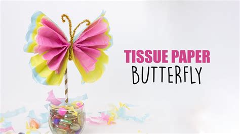 Diy Tissue Paper Butterfly Party Decor Ideas Papercraft Crafts Road