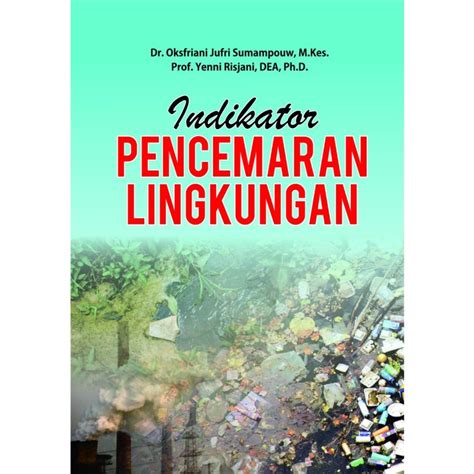 Jual Buku Indikator Pencemaran Lingkungan Shopee Indonesia