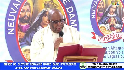 MESSE DE CLOTURE NEUVAINE NOTRE DAME D ALTAGRACE A L EGLISE ST PIUS X