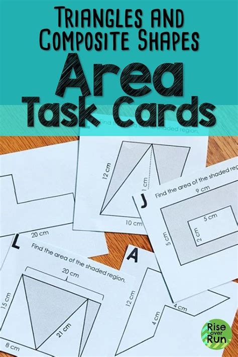 Area Of Triangles And Composite Figures Task Cards Task Cards Math