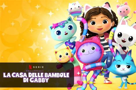 La Casa Delle Bambole Di Gabby Stagione 2 Su Netflix PlayBlog It