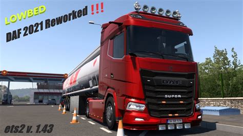 Euro Truck Simulator 2 Mod NEW DAF XG XG REWORKED MOD Kriechbaum