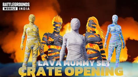 Inferno Fiend Lava Mummy Set Crate Opening New M Bgmi