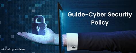 Cyber Security Policies Importance And Types