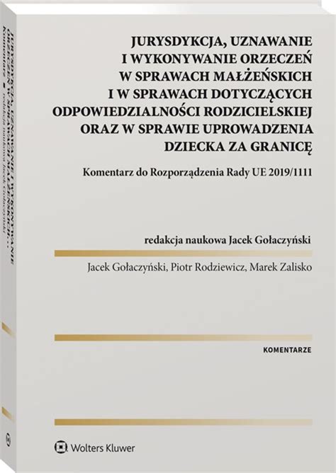 Jurysdykcja Uznawanie I Wykonywanie Orzecze W Sprawach Ma E Skich I