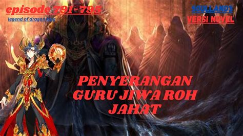 Penyerangan Sekte Roh Jiwa Jahat Chapter 791 795 Soul Land 3 Legend Of