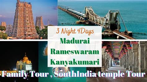 Madurai Rameswaram Kanyakumari Tour Night Days Madurai Rameswaram