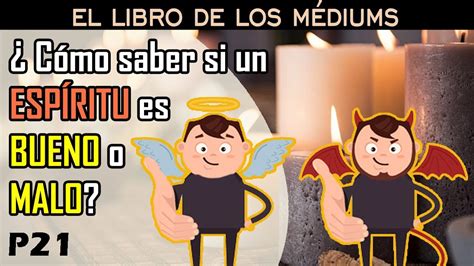 Como identificar a un espíritu bueno de uno malo El libro de los